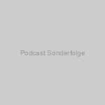 Podcast Sonderfolge
